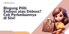 Bingung Pilih Emboss atau Deboss? Cek Perbedaannya di Sini!