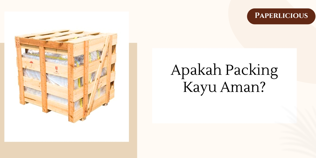 Packing kayu untuk paket online
